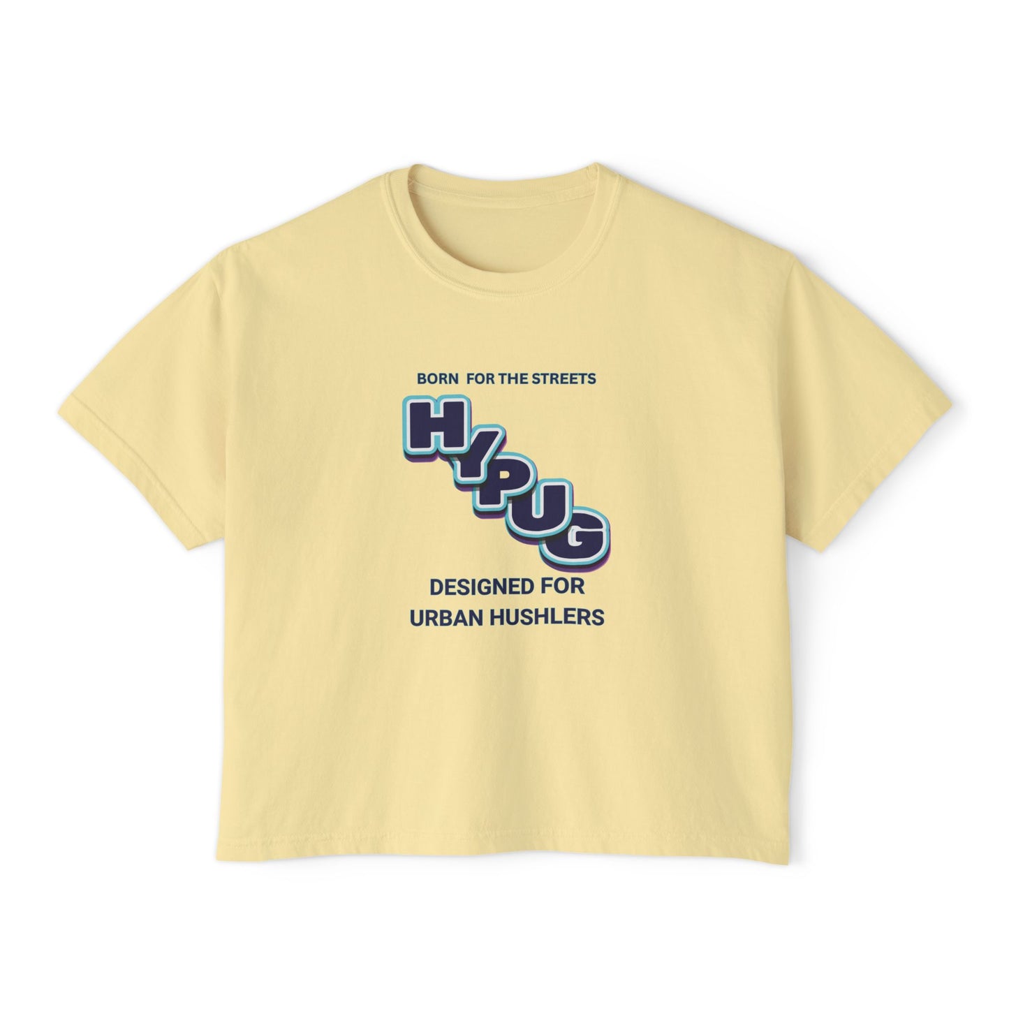 Urban Dogs Women's Boxy Tee — "Hustle" Graphic Streetwear