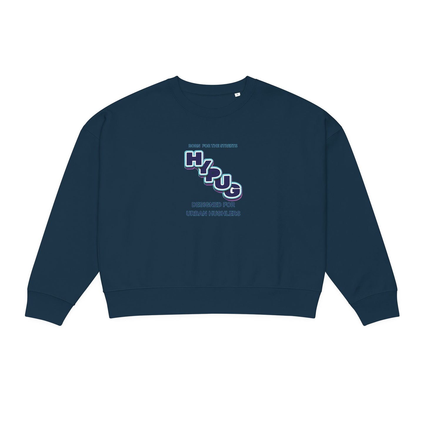 Hypug Urban Hustle Graphic Sweatshirt — "Hip Up" Crewneck for Women
