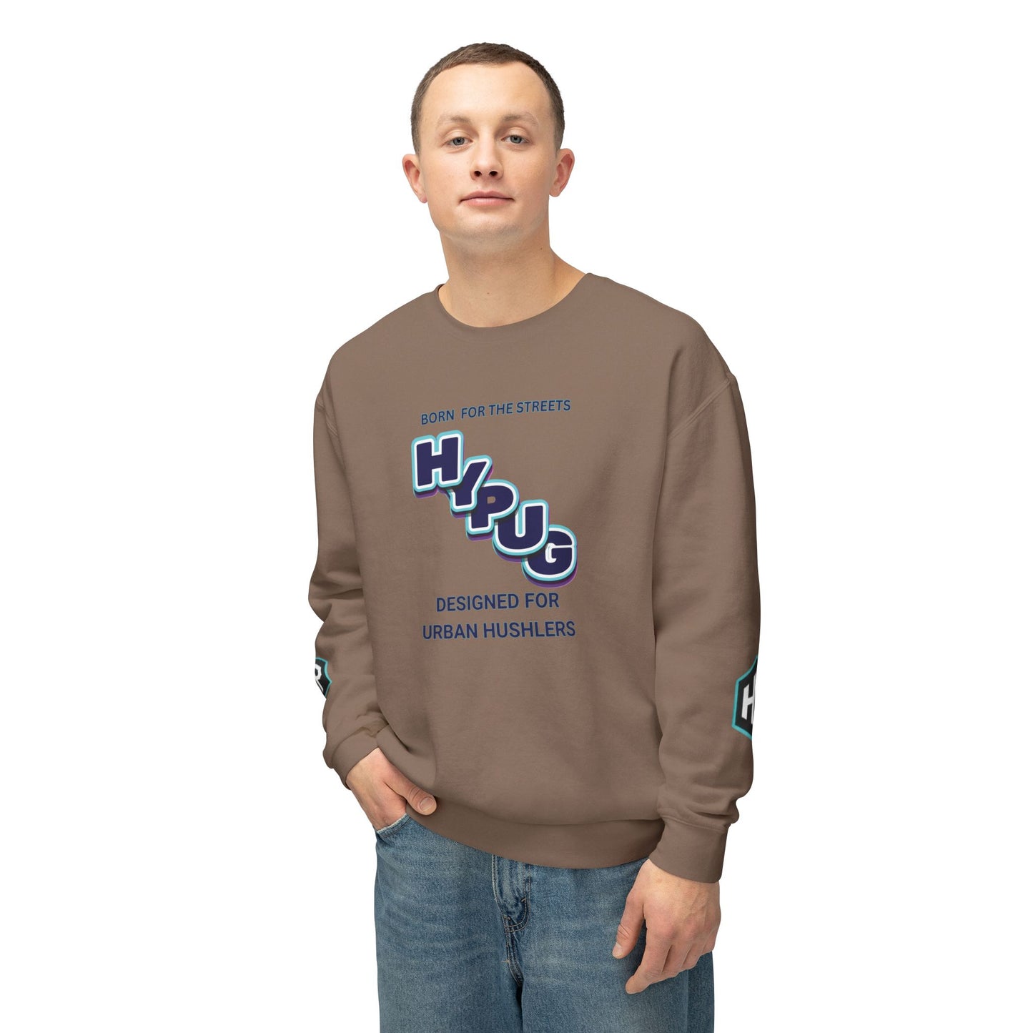 Crewneck Sweatshirt — “HYPUG: Born for the Streets / Designed for Urban Hushlers”