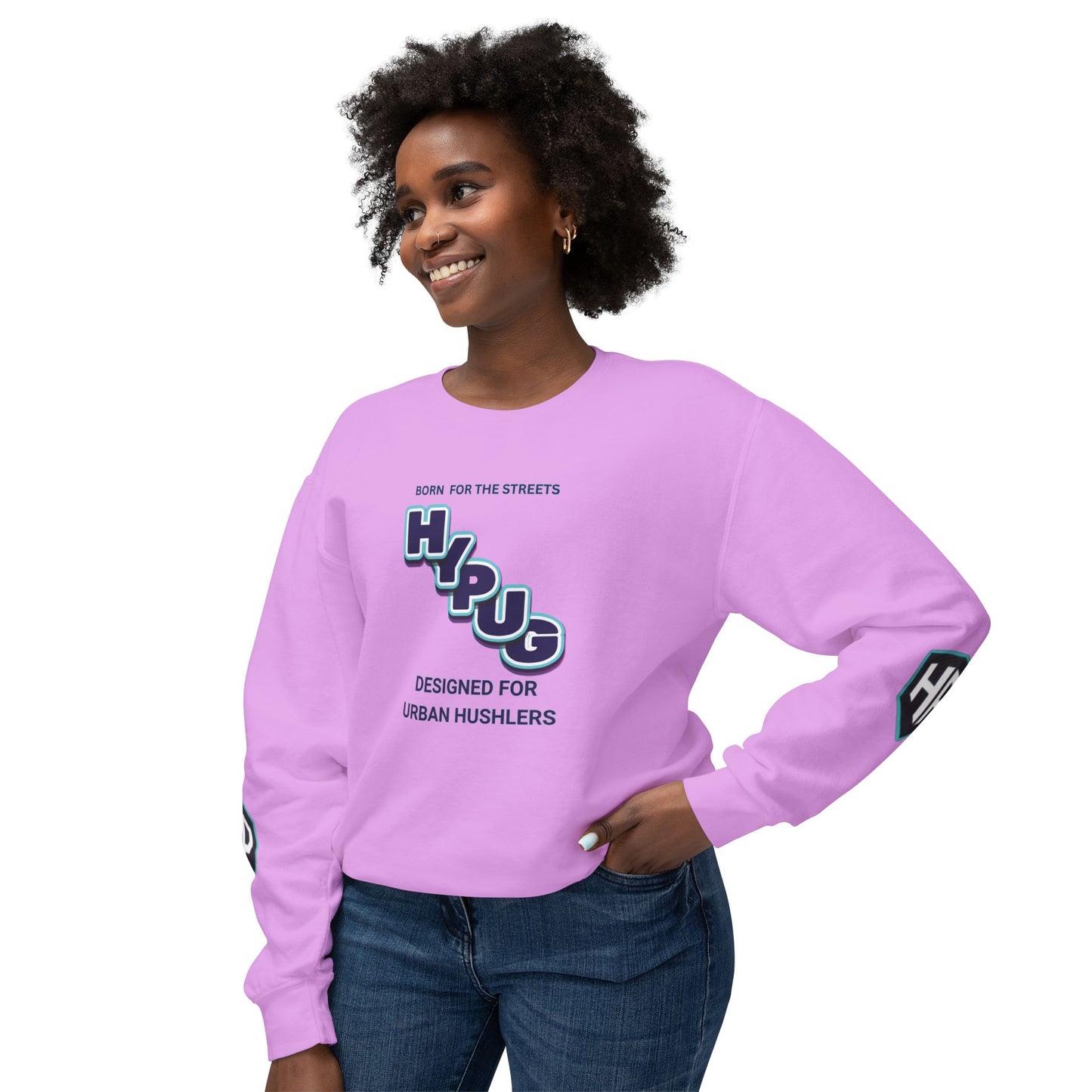 Crewneck Sweatshirt — “HYPUG: Born for the Streets / Designed for Urban Hushlers”
