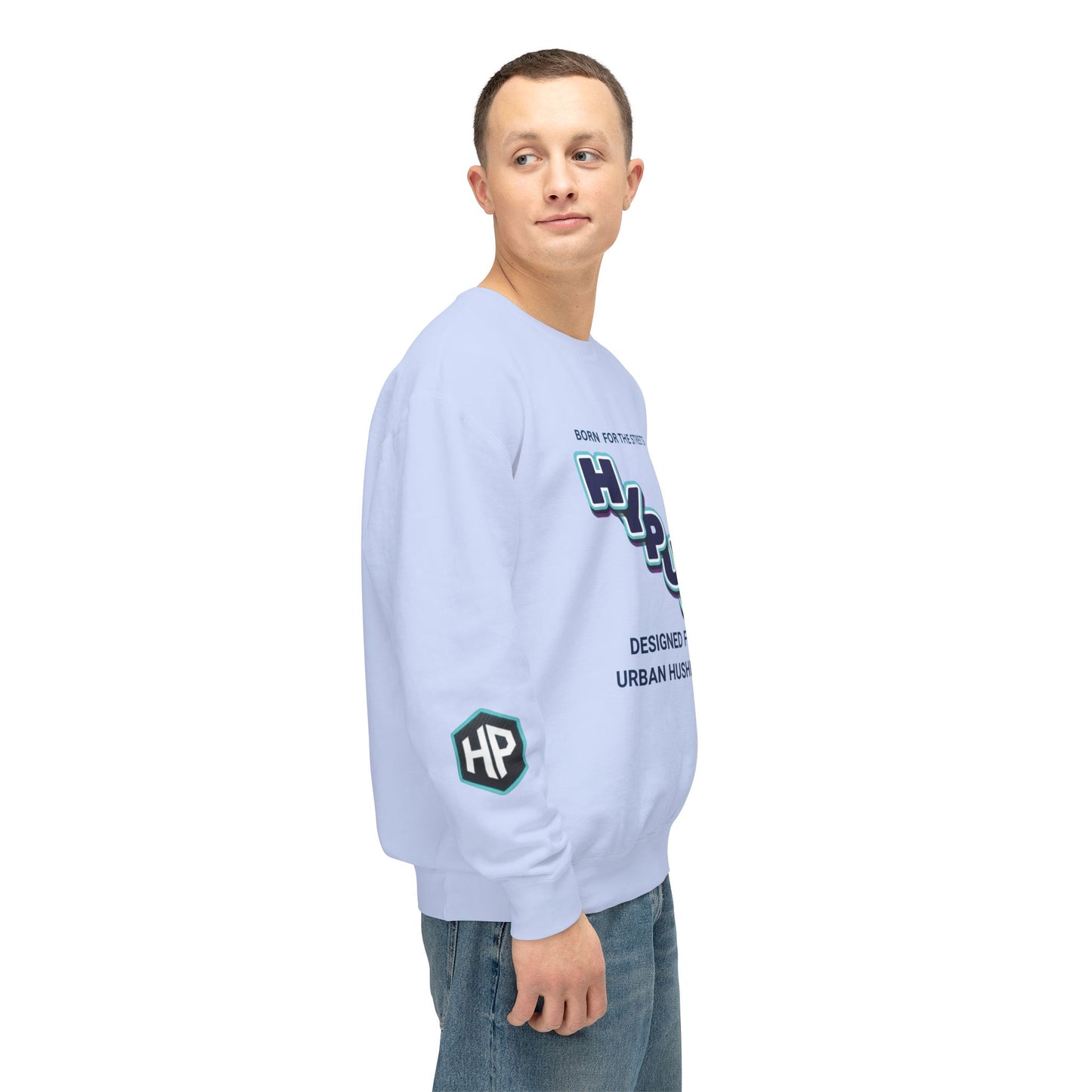 Crewneck Sweatshirt — “HYPUG: Born for the Streets / Designed for Urban Hushlers”