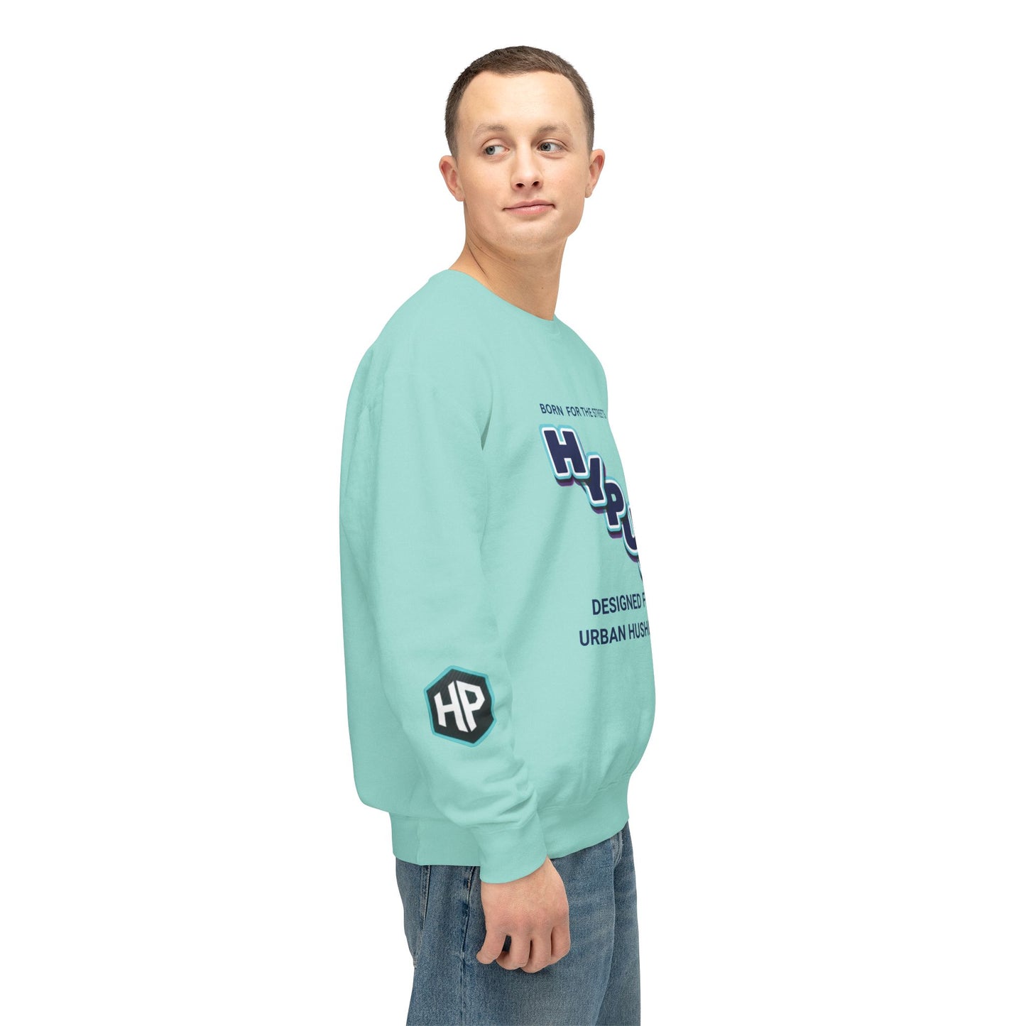Crewneck Sweatshirt — “HYPUG: Born for the Streets / Designed for Urban Hushlers”