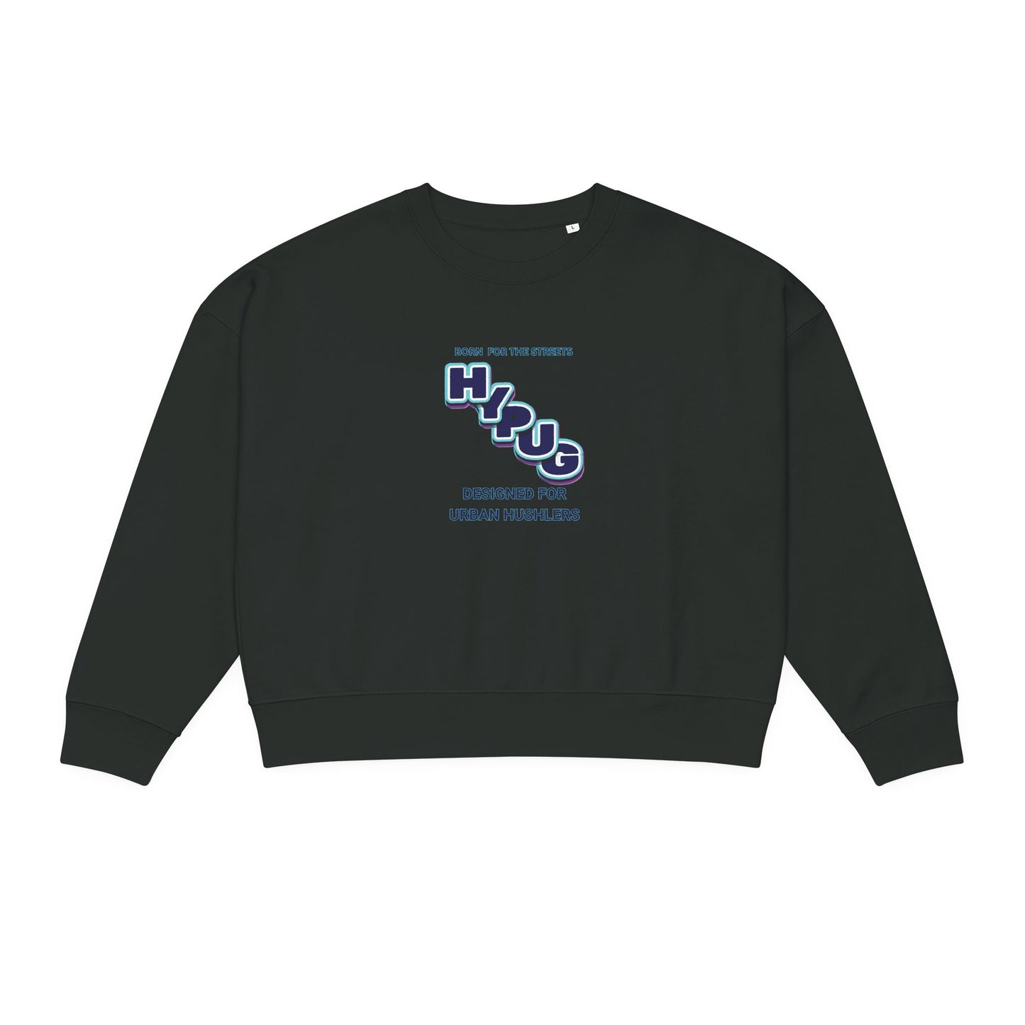 Hypug Urban Hustle Graphic Sweatshirt — "Hip Up" Crewneck for Women