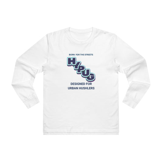 Urban Dogs Longsleeve Tee — "Hypug" Streetwear Graphic for Urban Hustlers