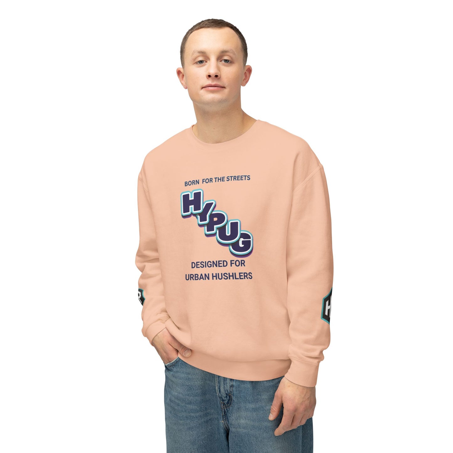 Crewneck Sweatshirt — “HYPUG: Born for the Streets / Designed for Urban Hushlers”