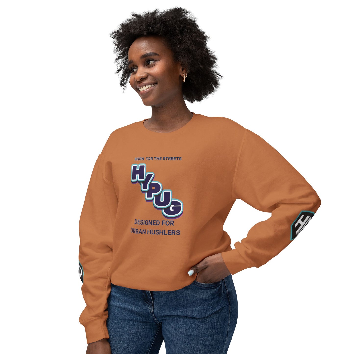 Crewneck Sweatshirt — “HYPUG: Born for the Streets / Designed for Urban Hushlers”